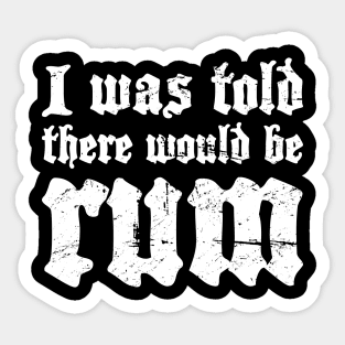 Rum - Funny Renaissance Festival Faire Sticker